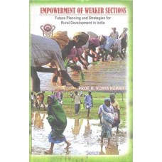 Empowerment of Weaker Sections: Future Planning and Strategies for Rural Development in India